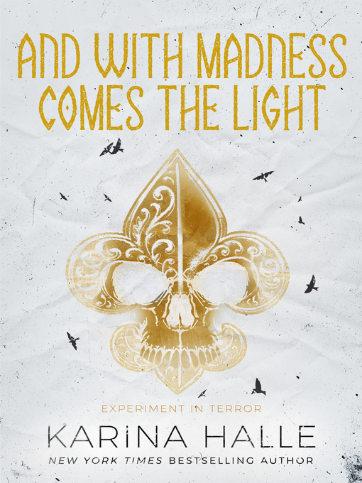 Title details for And With Madness Comes the Light by Karina Halle - Available